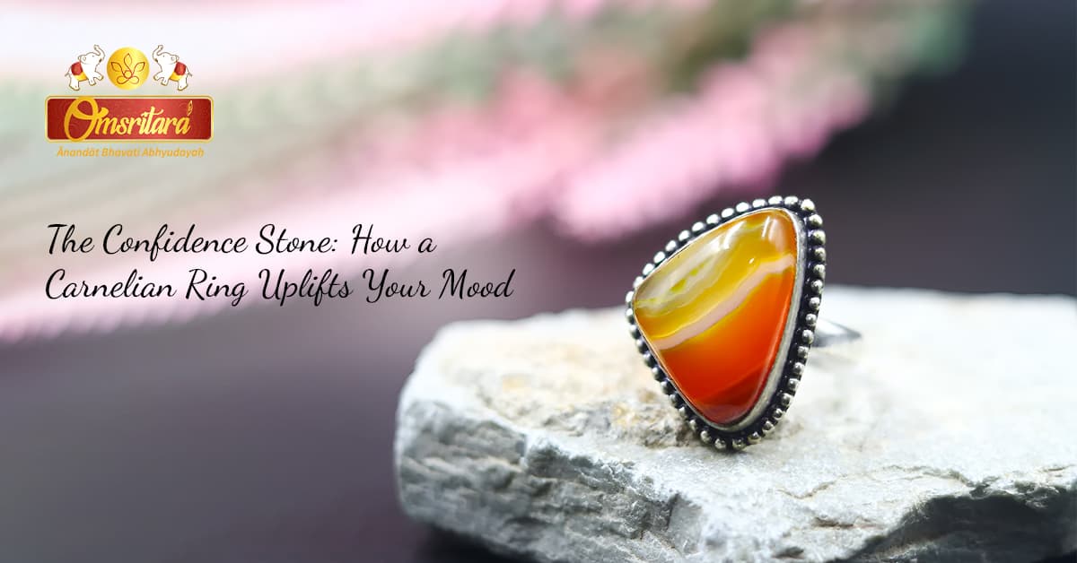 The Confidence Stone: How a Carnelian Ring Uplifts Your Mood